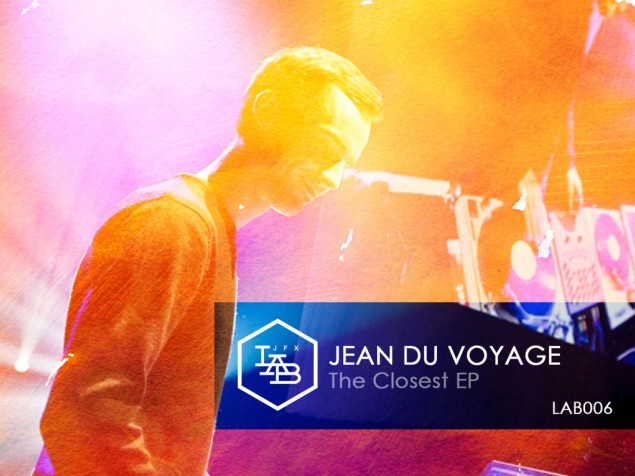 Jean Du Voyage - The Closest EP