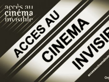 Accès au cinéma Invisble