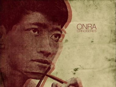 ONRA - Chinoiseries