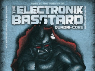 THE ELECTRONIK BASSTARD - QUADRI-CORE 