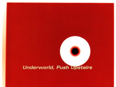 Underworld - Push upstaires