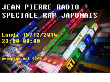 JeanPierreRadio - Spéciale Rap Japon