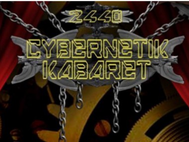 2440 Cybernetik Kabaret