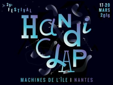 Festival Handiclap 2016, Nantes