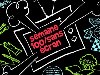 Semaine 100/sans écran, 2016