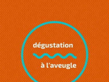 Dégustation à l'aveugle