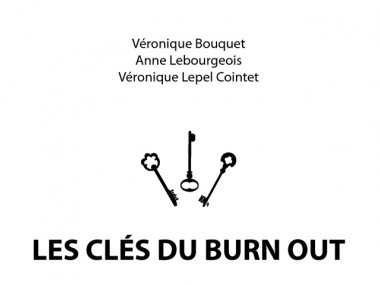 Les clés du burn out