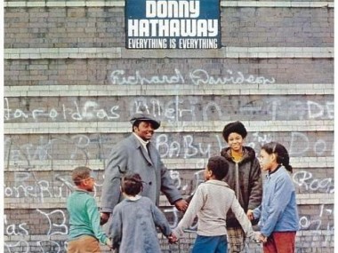 Donny Hathaway - Everything Is Everything (1970)