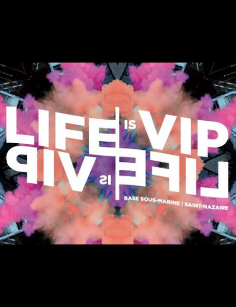 LIFE is VIP 