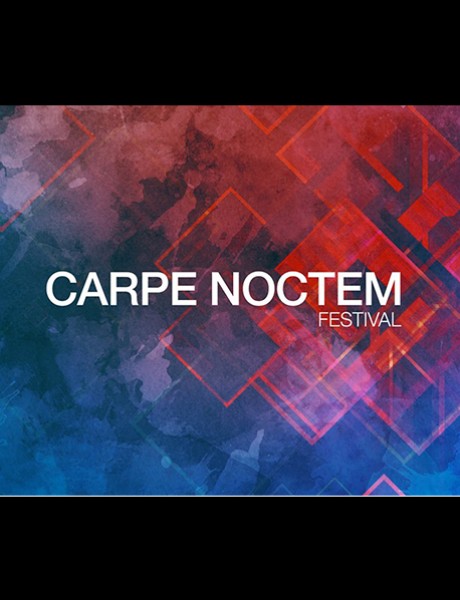 CARPE NOCTEM festival