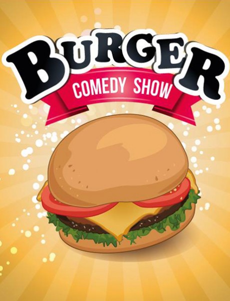 Burger Comedy Show