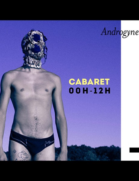 Cabaret Androgyne (NYE)