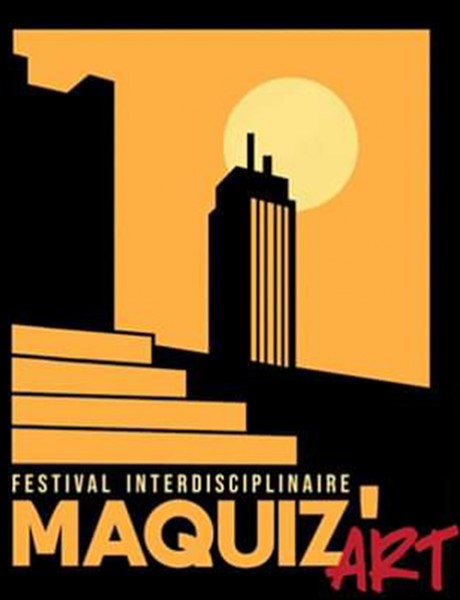 Festival Interdisciplinaire Maquiz'Art