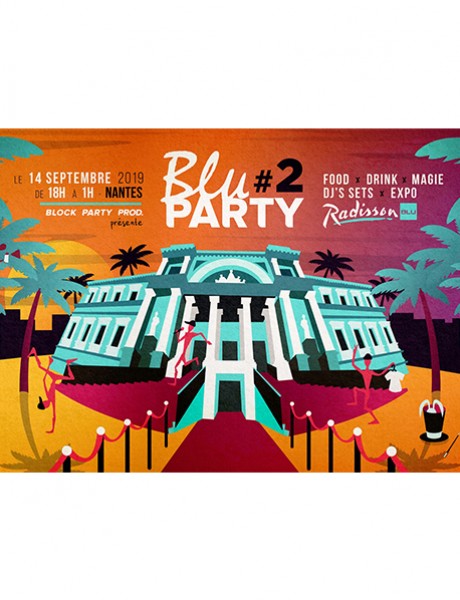 Blu Party #2 au Radisson Blu Hotel