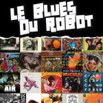 Le Blues du Robot